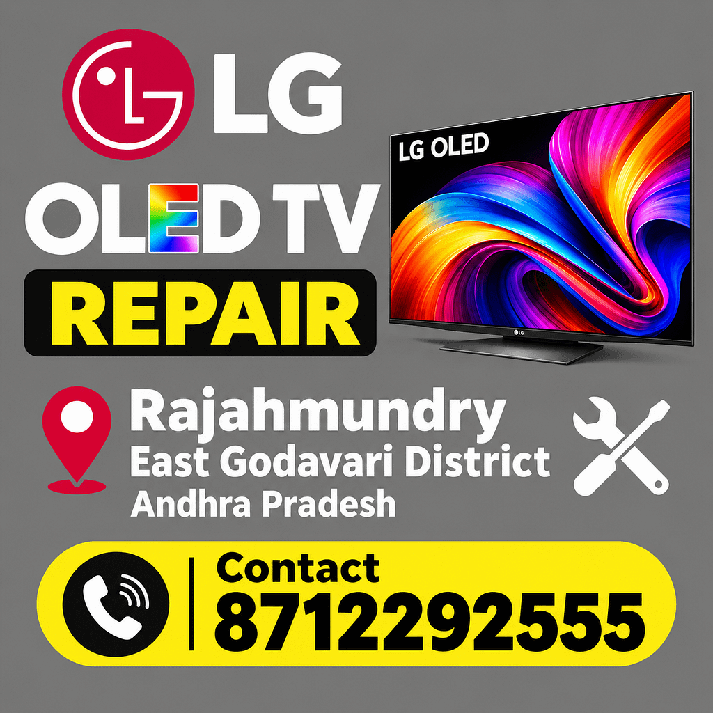LG OLED TV Repair in Rajahmundry Call 8712292555