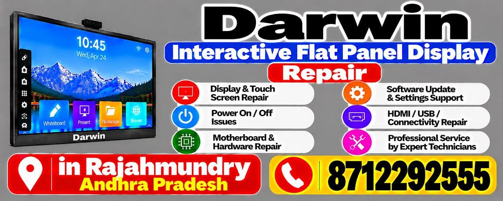 Darwin Interactive Flat Panel Display Repair in Rajahmundry Call 8712292555