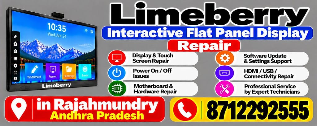 Limeberry Interactive Flat Panel Display Repair in Rajahmundry Call 8712292555