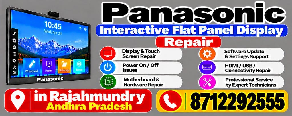 Panasonic Interactive Flat Panel Display Repair in Rajahmundry Call 8712292555