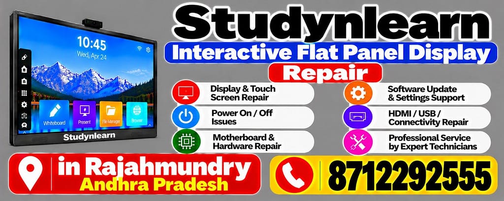 Studynlearn Interactive Flat Panel Display Repair in Rajahmundry Call 8712292555